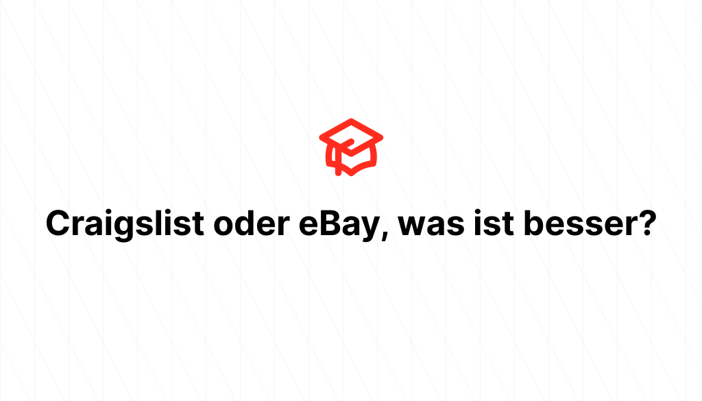 Craigslist oder eBay, was ist besser?