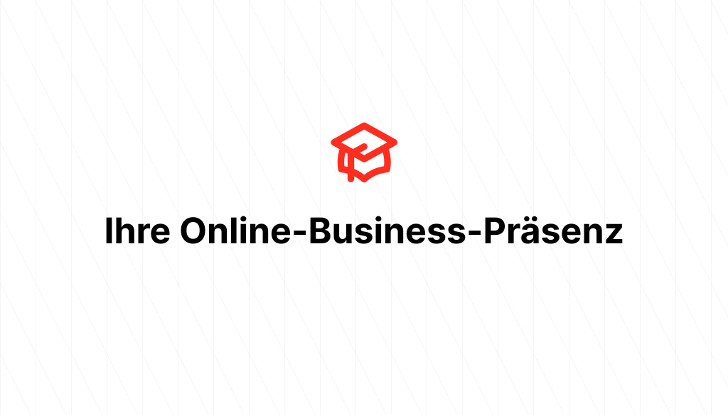 Ihre Online-Business-Präsenz